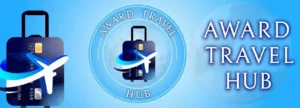 A graphic showing a suitcase overlaid with a credit card and an airplane silhouette, with the text AWARD TRAVEL HUB in large letters on a blue background.