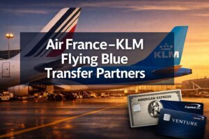 Air France–KLM Flying Blue Transfer Partners Two airplanes with Air France KLM logos are parked at an airport. Overlaid text reads Flying Blue Transfer Partners, with images of American Express Platinum and Capital One Venture credit cards at the bottom.