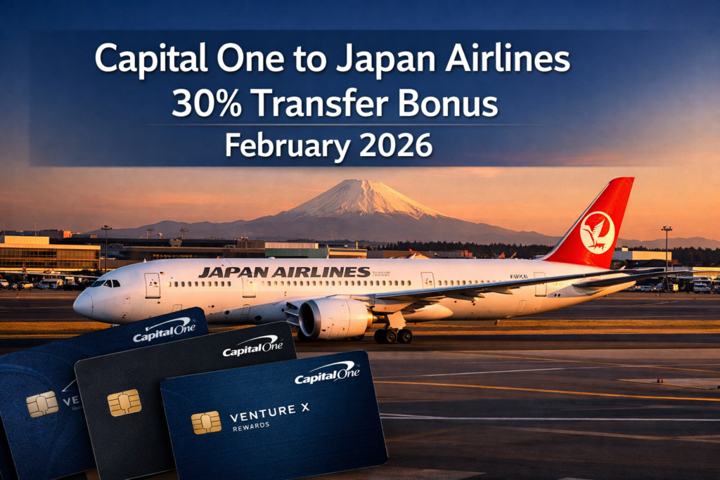 Capital One to Japan Airlines 30% Transfer Bonus February 2026 &ndash; Sweet Spots
