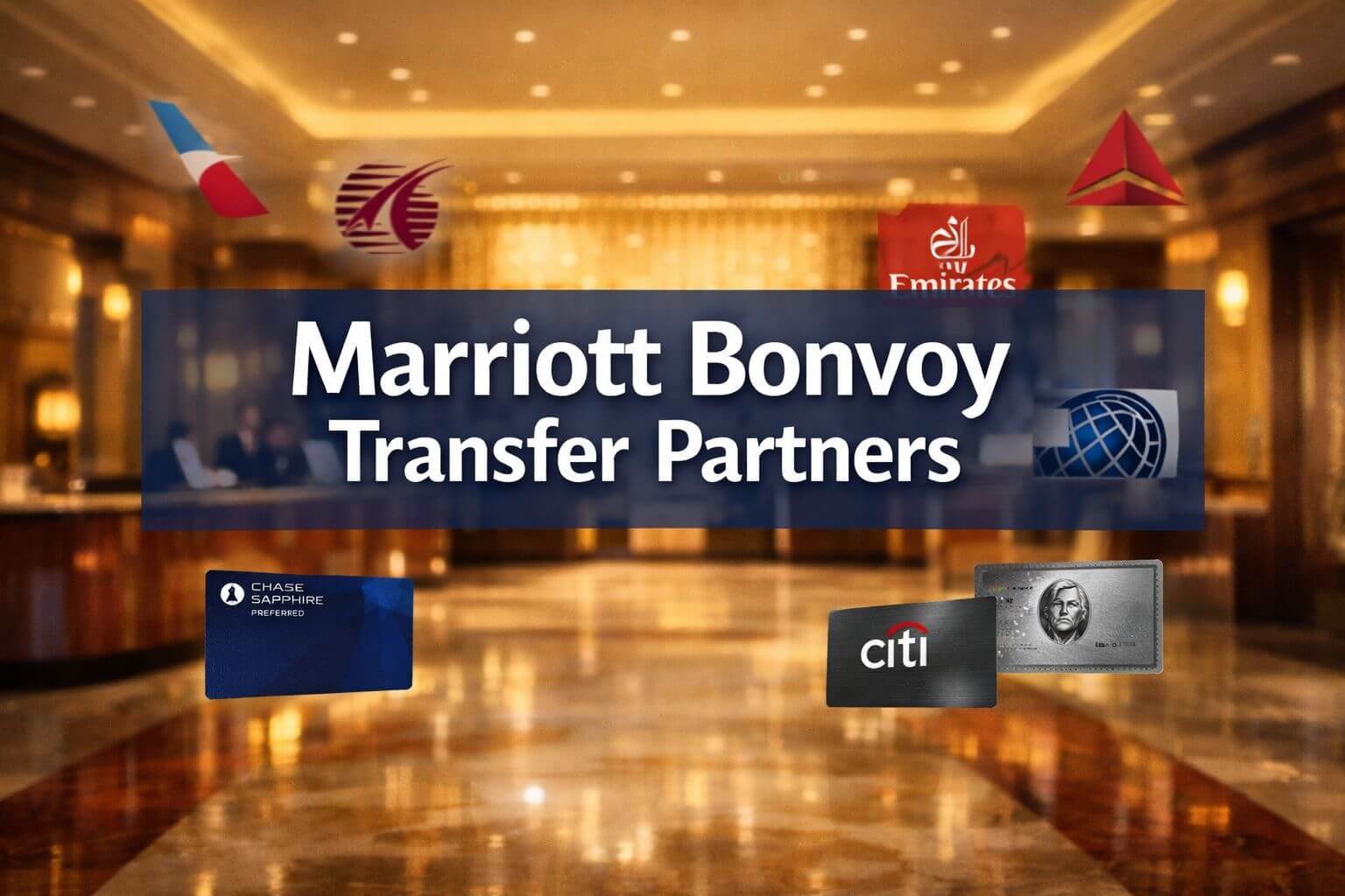 Professional landscape format (1536x1024) hero image featuring bold text overlay 'Marriott Bonvoy Transfer Partners' in extra large 72pt whi